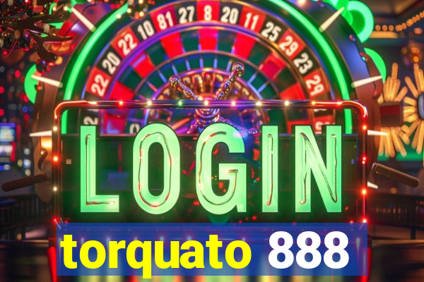 torquato 888